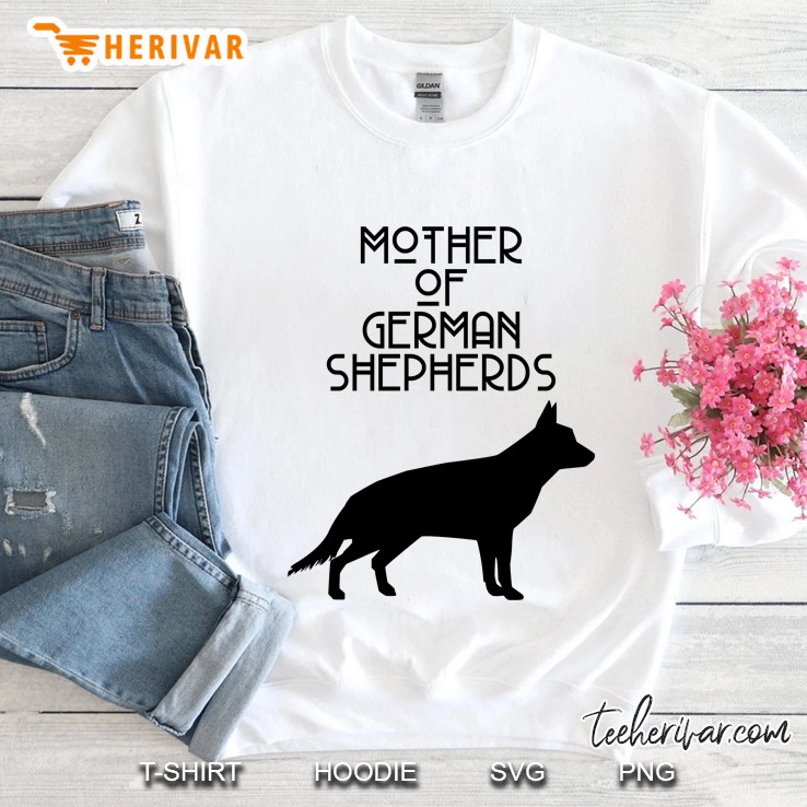 Mother Of German Shepherds Sweatshirt