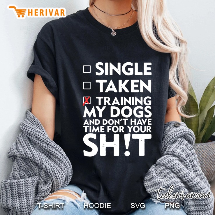 Single Taken Training My Dogs And Don