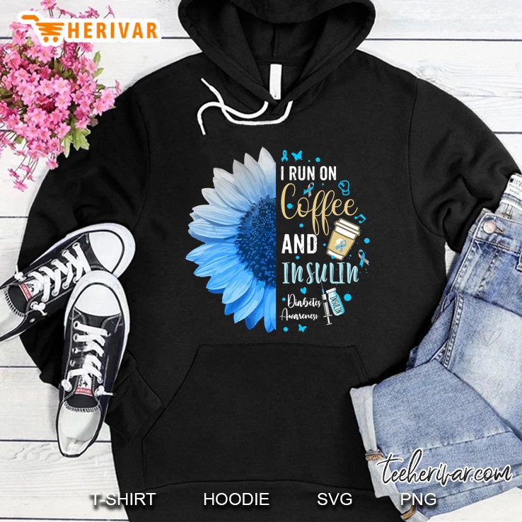 I Run On Coffee And Insulin Diabetes Awareness Blue Sunflower Version Hoodie
