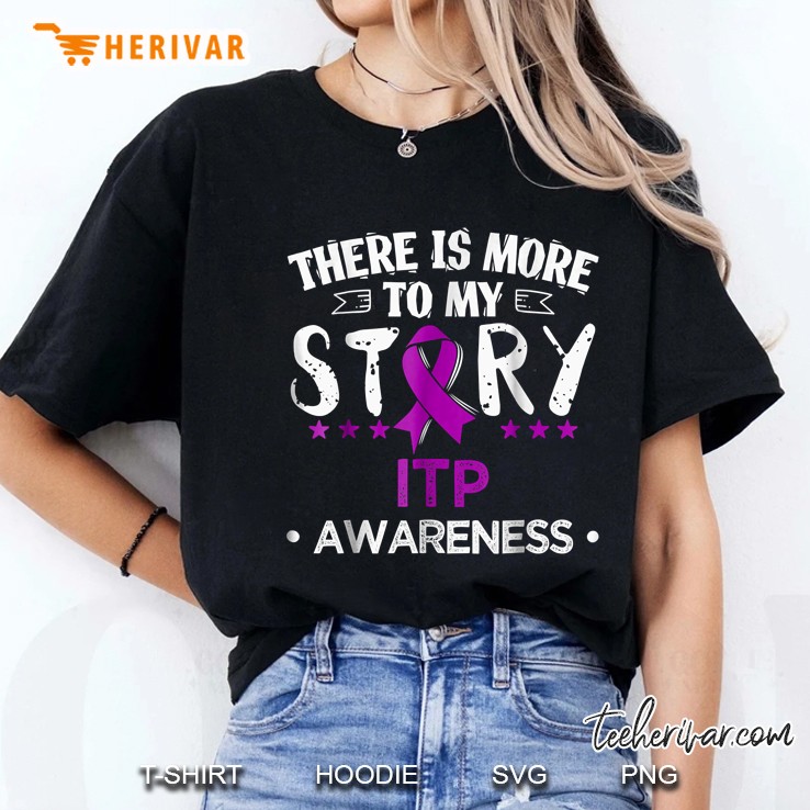 There Is More To My Story Itp Awareness Purple Ribbon Version Ladies Tee