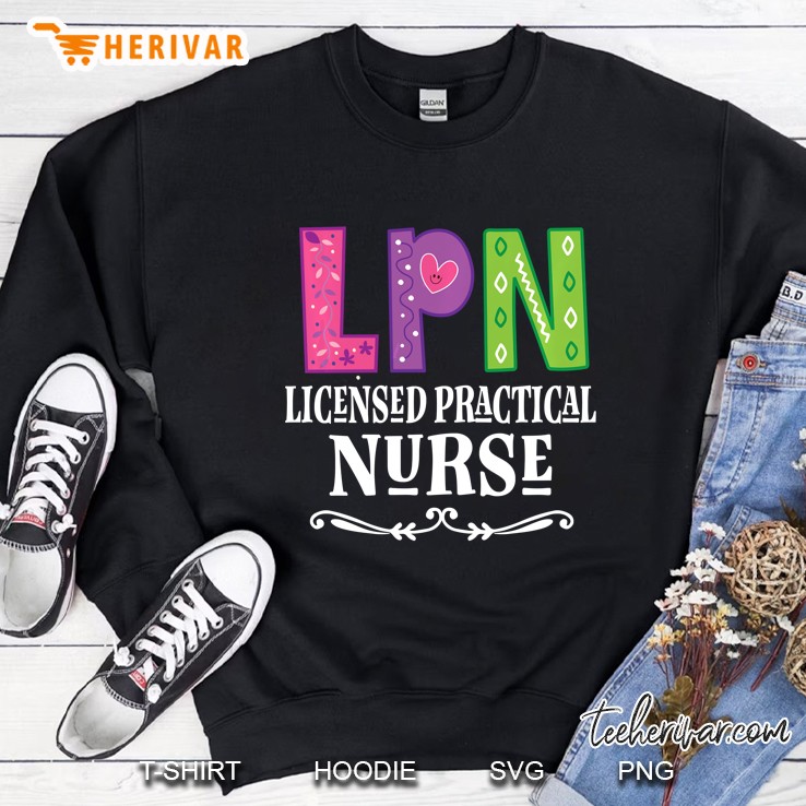 LPN Licensed Practical Nurse Sweatshirt