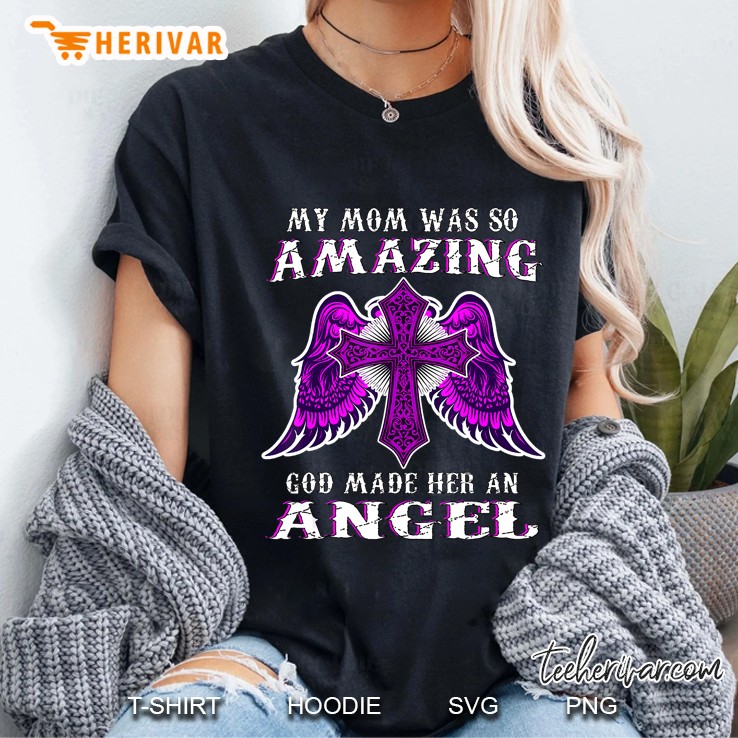 My Mom Was So Amazing God Made Her An Angel Pink Cross With Angel Wings Version Ladies Tee