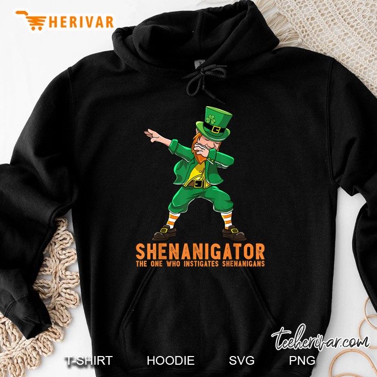 Shenanigator The One Who Instigates Shenanigans Dabbing Leprechaun Version Hoodie