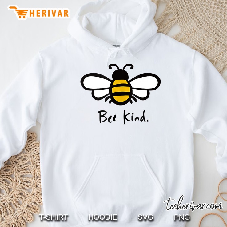 Bee Kind Be Kind Hoodie