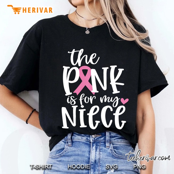 The Pink Is For My Niece Ladies Tee