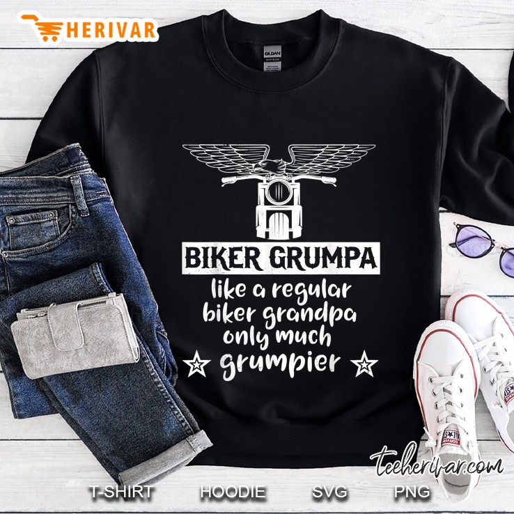 Biker Grumpa Like A Regular Biker Grandpa Only Much Grumpier Sweatshirt