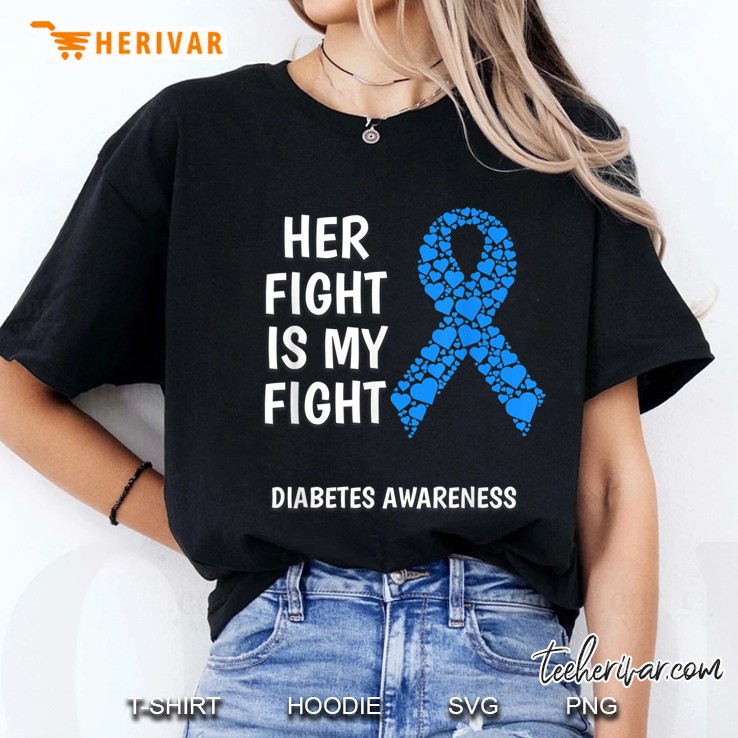 Her Fight Is My Fight Diabetes Awareness Blue Ribbon Version Ladies Tee