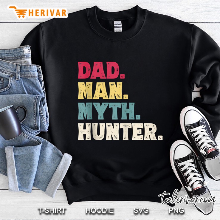 Dad Man Myth Hunter Sweatshirt