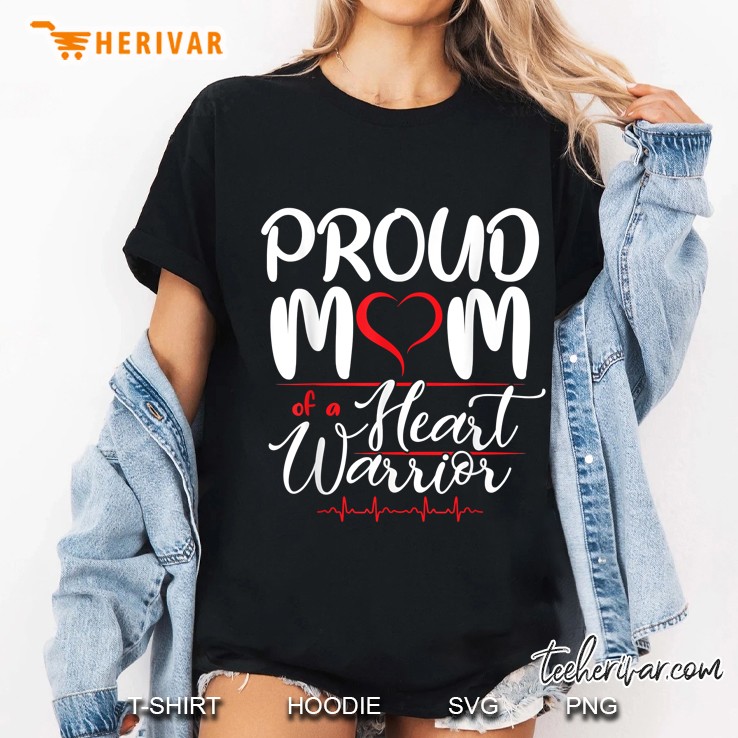 Proud Mom Of A Heart Warrior Chd Awareness Version2 Ladies Tee