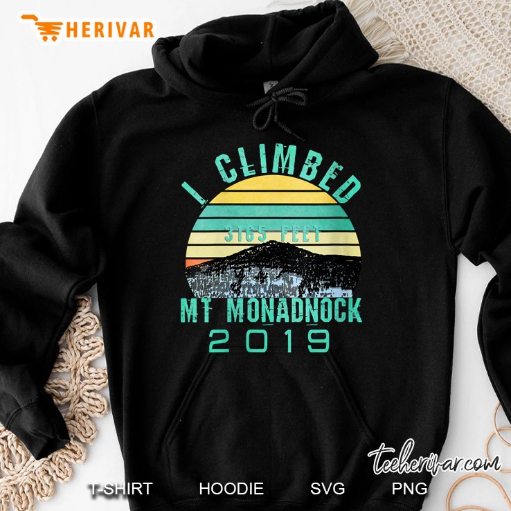 I Climbed MT Monadnock 2019 Hoodie