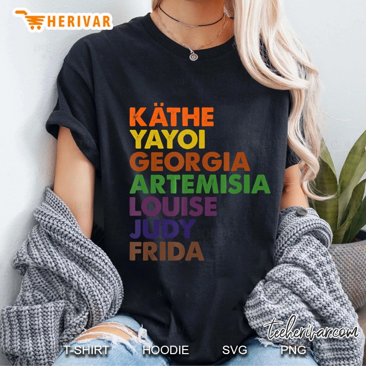 Kathe Yoyoi Georgia Artemisia Louise Judy Frida Ladies Tee