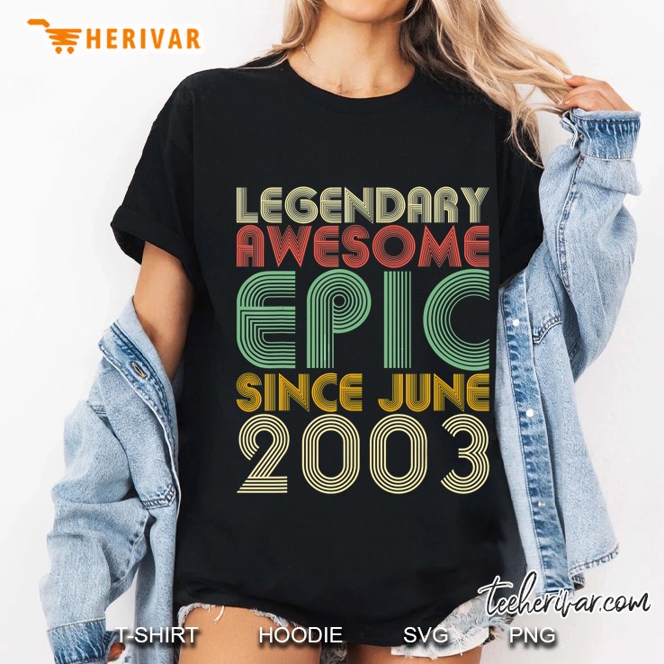 Legendary Awesome Epic Since June 2003 Vintage Version Ladies Tee