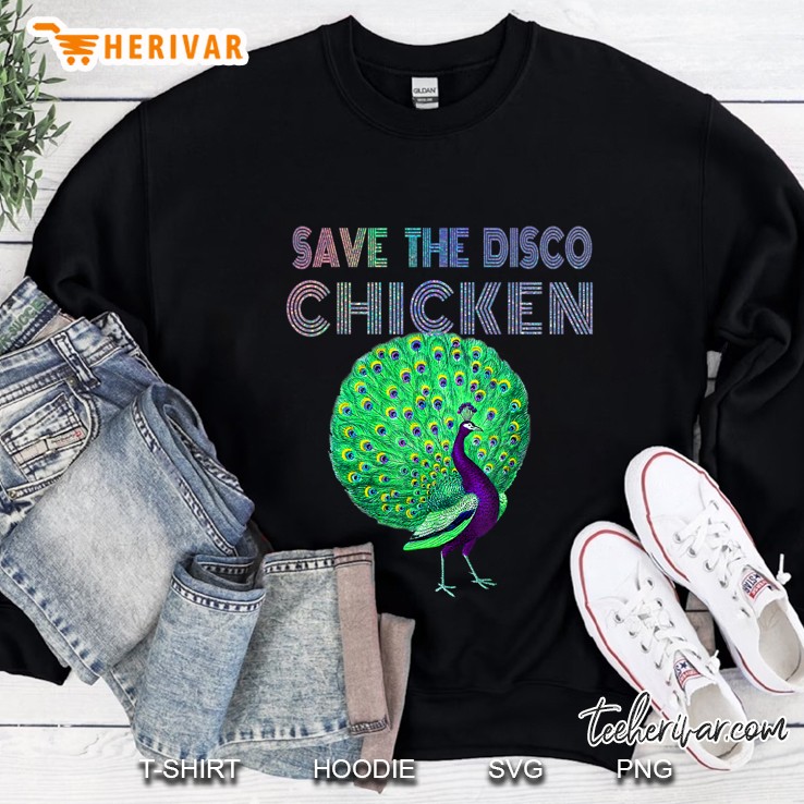 Save The Disco Chicken Peacock Version Sweatshirt