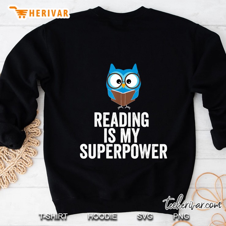 Reading Is My Superpower Blue Nerd Owl Version Sweatshirt
