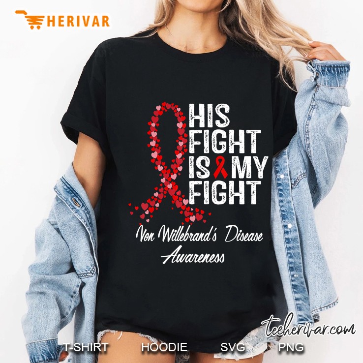 His Fight Is My Fight Von Willebrand