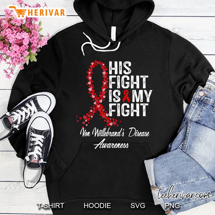 His Fight Is My Fight Von Willebrand