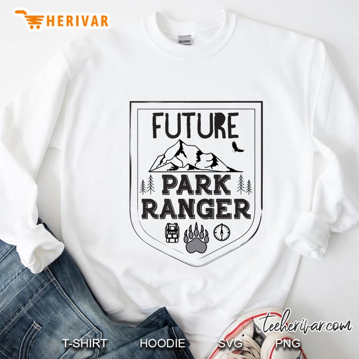 Future Park Ranger National Park Lover Sweatshirt