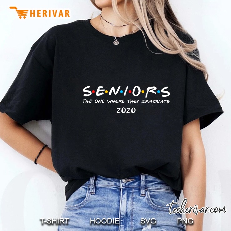 Seniors The One Where They Graduate 2020 Friends Version Ladies Tee
