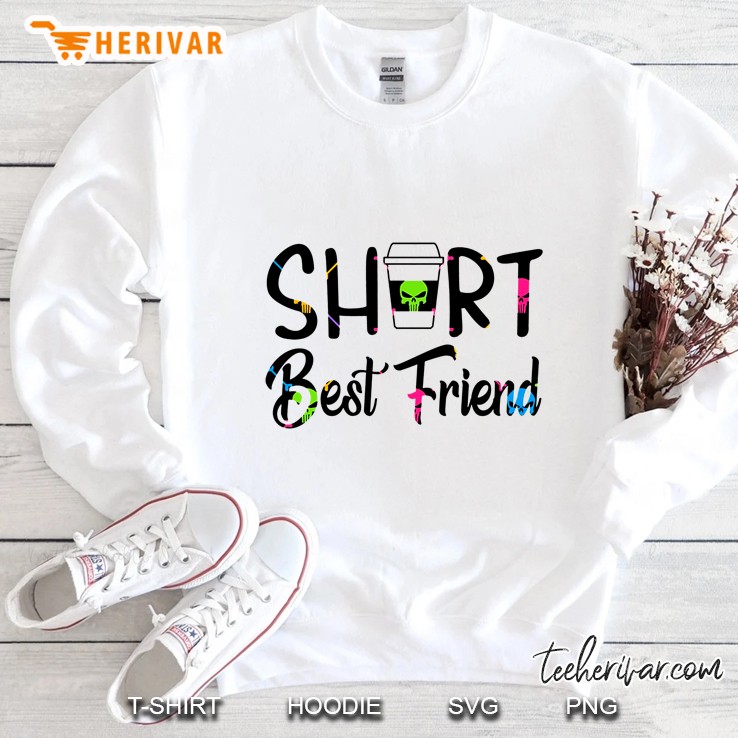 Short Best Friend Plastic Cup Of Coffee Version Sweatshirt