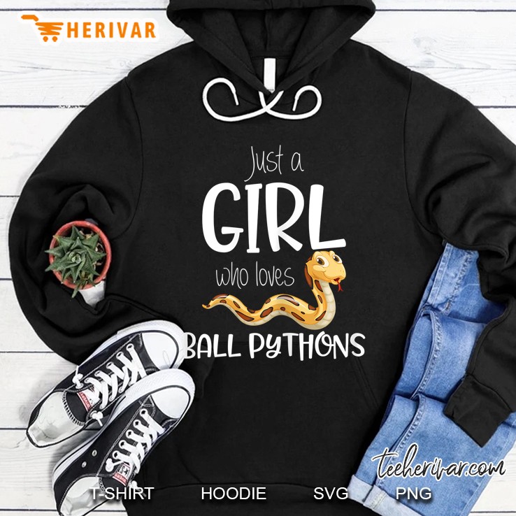 Just A Girl Who Loves Ball Python Cute Snake Version Hoodie