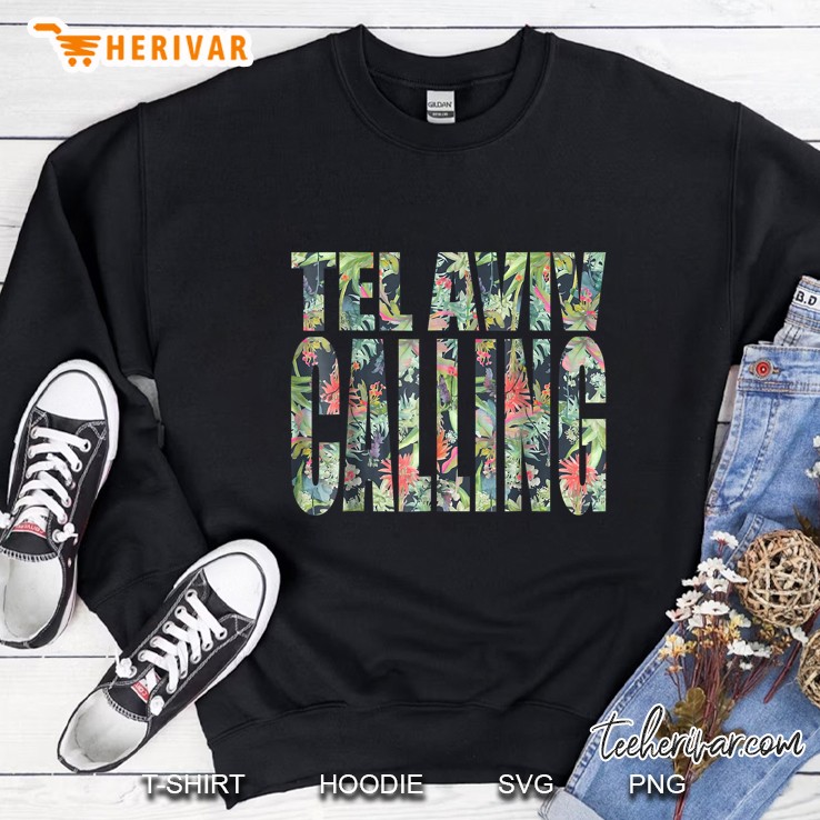 Tel Aviv Calling Sweatshirt