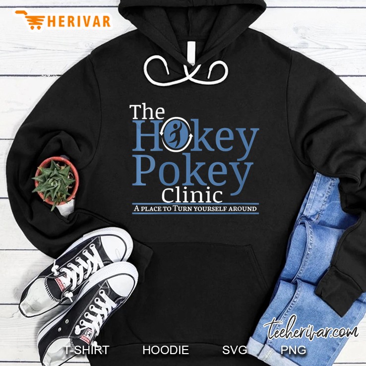 The Hokey Pokey Clinic Statement Pun Hoodie