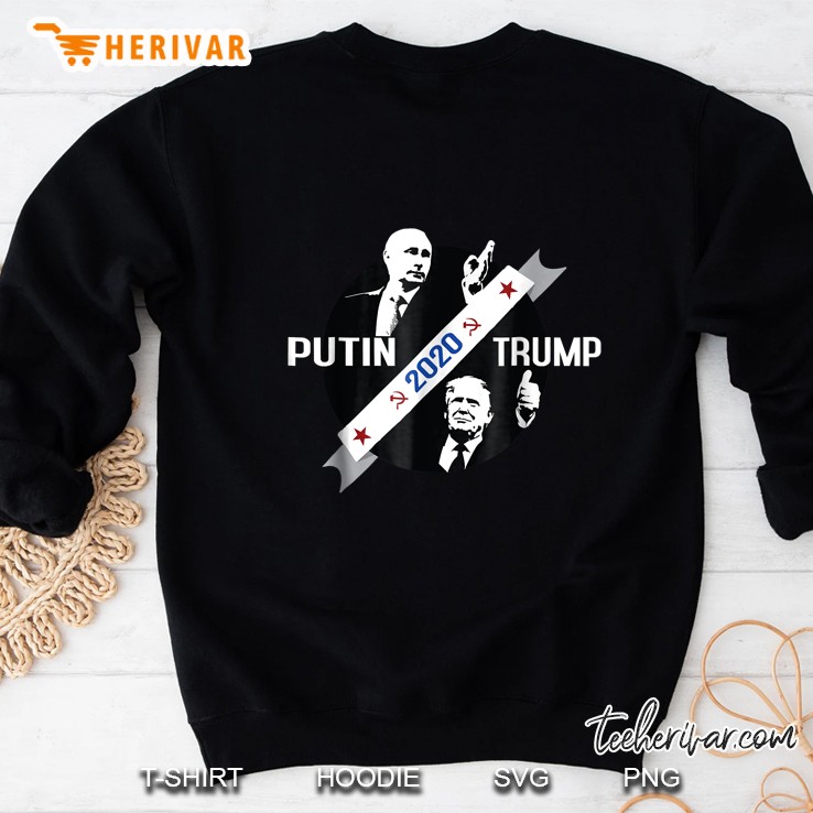 Trump Putin 2020 Campaign Sweatshirt
