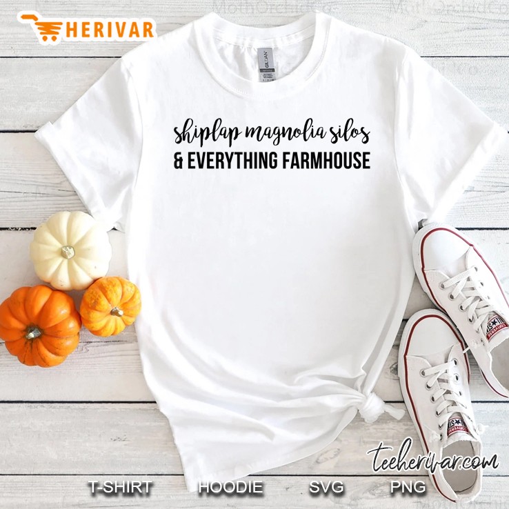 Shiplap Magnolia Silos &Amp; Everything Farmhouse Shirt