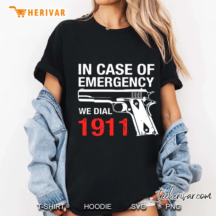 In Case Of Emergency We Dial 1911 Ladies Tee