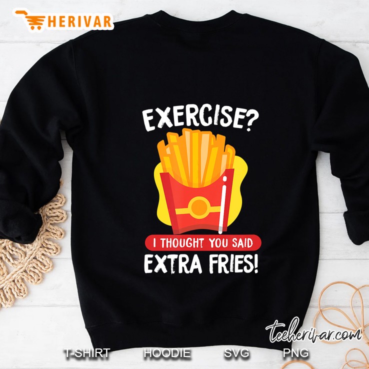 Exercise I Thought You Said Extra Fries French Fries Version Mugs