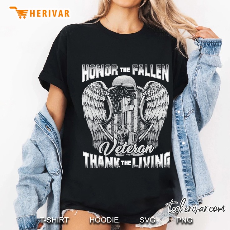 Honor The Fallen Veteran Thank The Living Hoodie