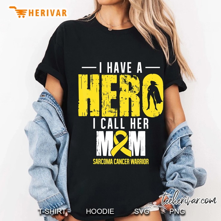 I Have A Hero I Call Her Mom Sarcoma Cancer Warrior Yellow Ribbon Version Ladies Tee