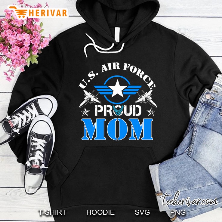 Us Air Force Proud Mom Hoodie