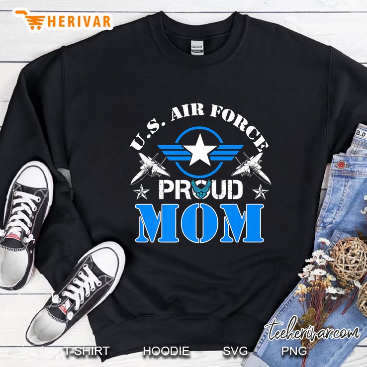 Us Air Force Proud Mom Sweatshirt