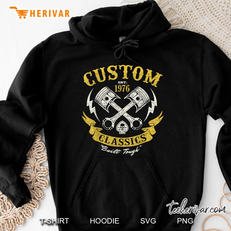 Custom Classic Est 1976 Built Tough Hoodie