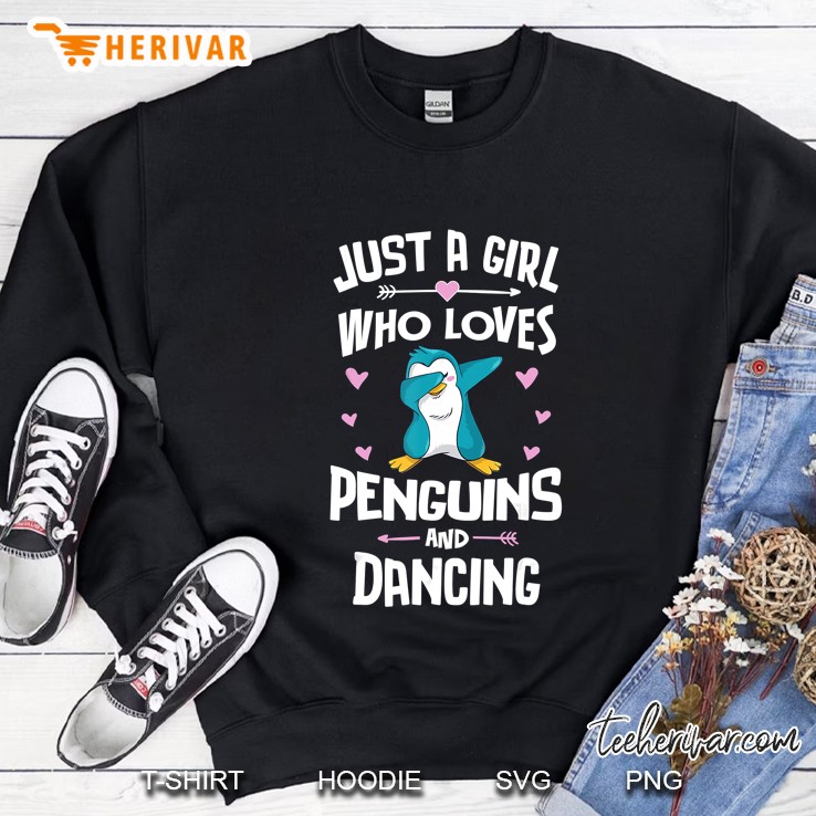 Just A Girl Who Loves Penguins And Dancing Dabbing Penguins Version Sweatshirt