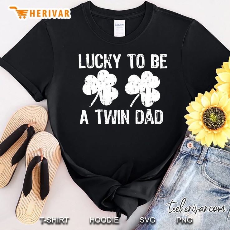 Lucky To Be A Twin Dad Shamrock Grunge Version Shirt