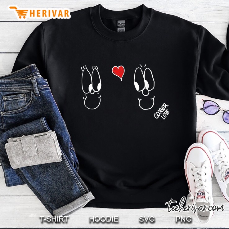 Goober Love Valentines Day Sweatshirt