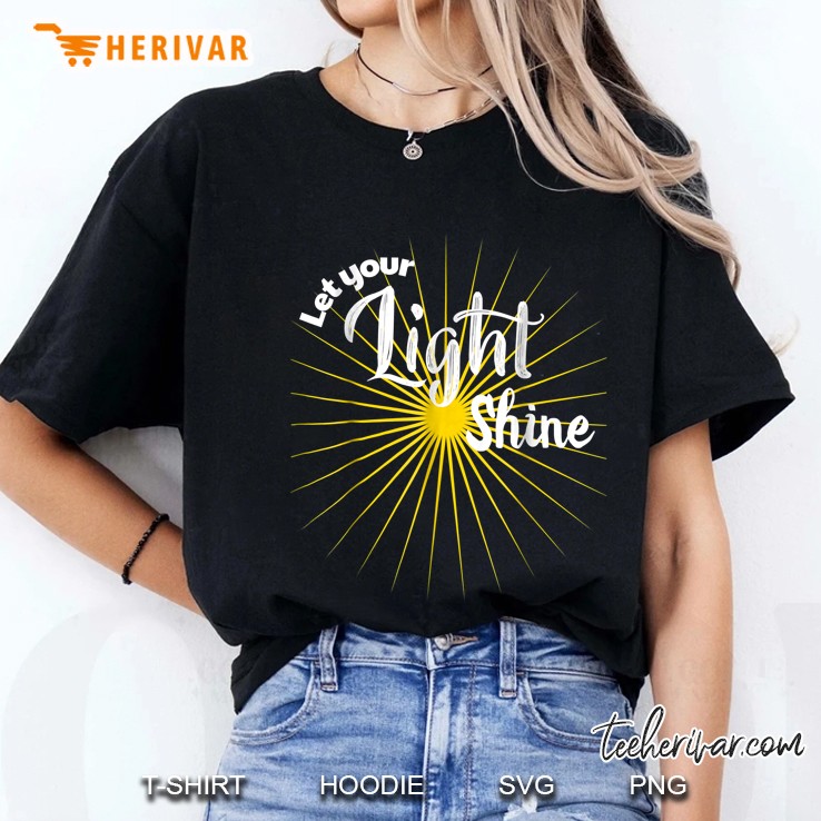 Let Your Light Shine Bright Sun Version Ladies Tee