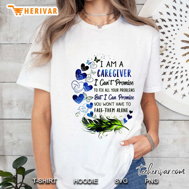 I Am A Caregiver I Can