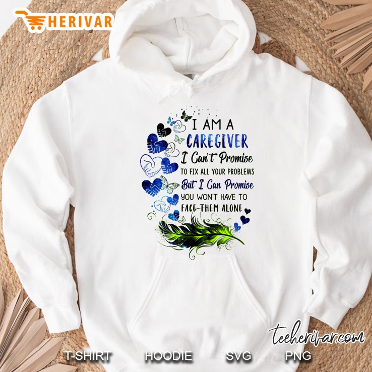 I Am A Caregiver I Can