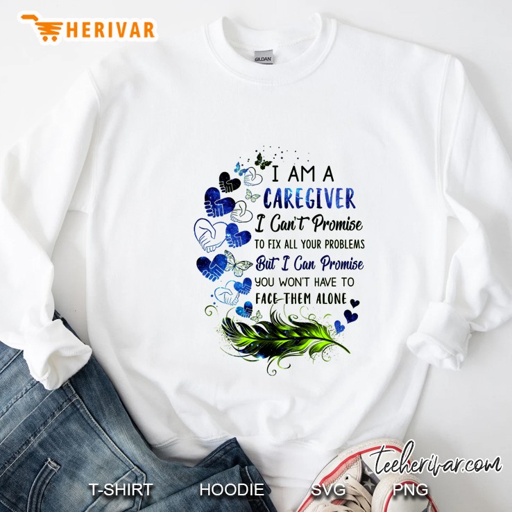 I Am A Caregiver I Can