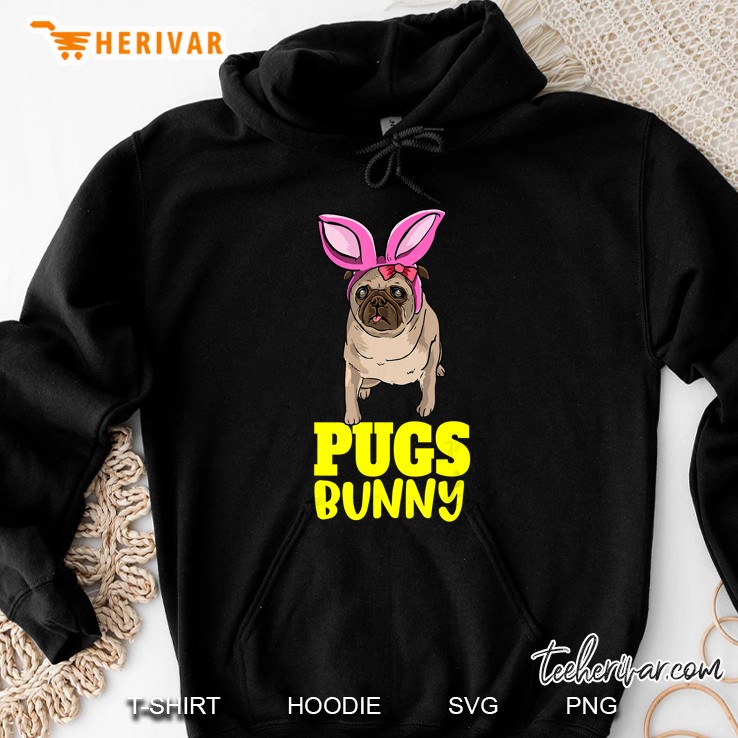 Pugs Bunny Pug With Bunny Ears Version Hoodie