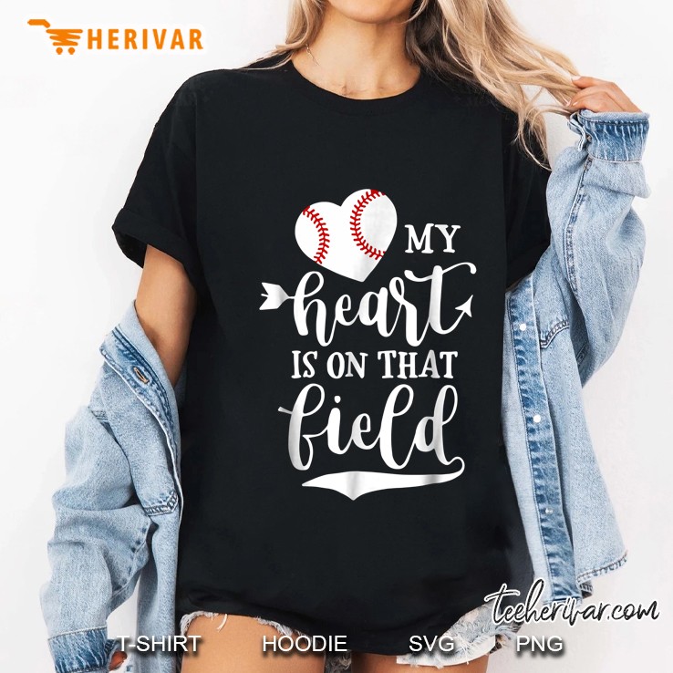 My Heart Is On That Field Baseball Heart Version Ladies Tee