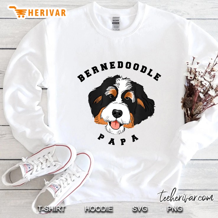 Bernedoodle Papa Bernedoodle Dad Bernese Sweatshirt