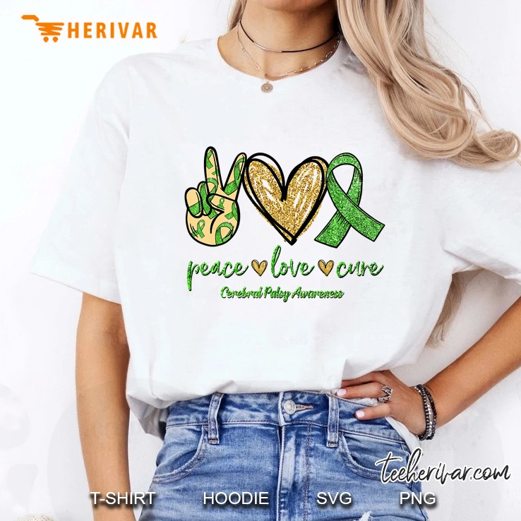 Peace Love Cure Cerebral Palsy Awareness Peace Sigh Hand Heart And Green Ribbon Version Ladies Tee
