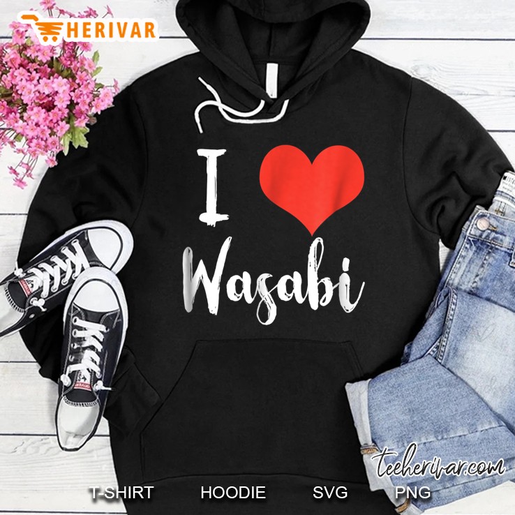 I Love Wasabi Heart Version Hoodie