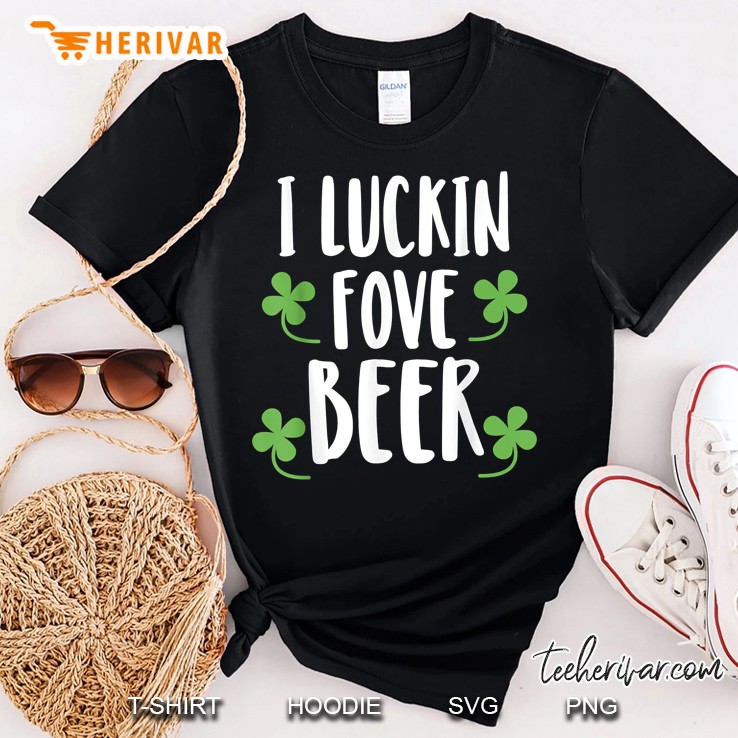 I Luckin Fove Beer Four Leaf Clover Version Shirt