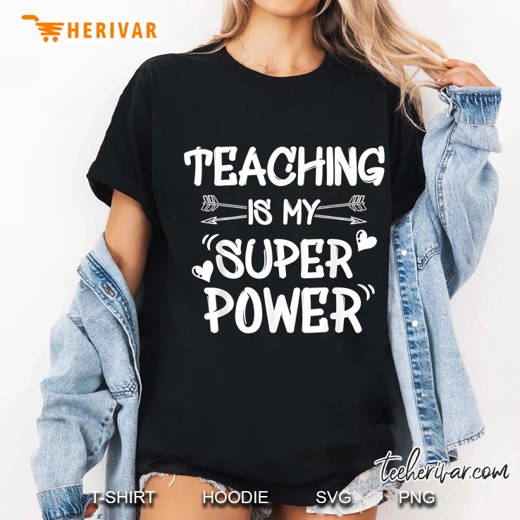 Teaching Is My Super Power Version2 Ladies Tee