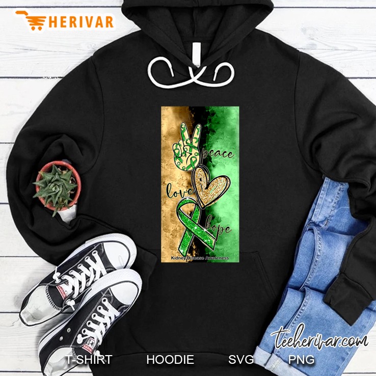 Peace Love Hope Kidney Disease Awareness Hoodie